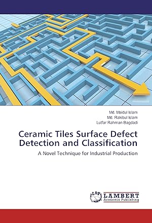 Bild des Verkufers fr Ceramic Tiles Surface Defect Detection and Classification zum Verkauf von moluna