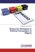 Seller image for Discourse Strategies in Political Campaigns in Nigeria for sale by moluna