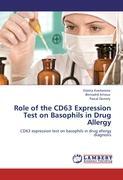 Image du vendeur pour Role of the CD63 Expression Test on Basophils in Drug Allergy mis en vente par moluna