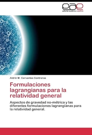 Seller image for Formulaciones lagrangianas para la relatividad general for sale by moluna