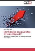 Seller image for Identidades nacionalistas en los sesenta (II) for sale by moluna