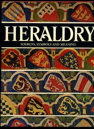 Seller image for Heraldry | Sources, Symbols and Meaning for sale by Little Stour Books PBFA Member