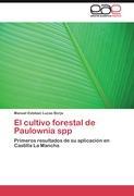 Imagen del vendedor de El cultivo forestal de Paulownia spp a la venta por moluna