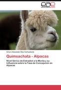 Seller image for Quimsachata - Alpacas for sale by moluna