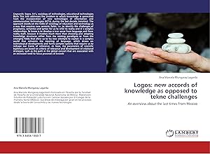 Immagine del venditore per Logos: new accords of knowledge as opposed to tekne challenges venduto da moluna