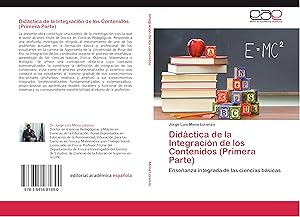 Seller image for Didctica de la Integracin de los Contenidos (Primera Parte) for sale by moluna