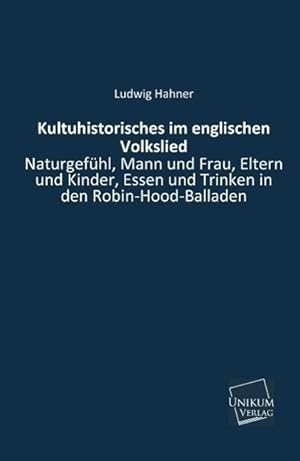 Seller image for Kultuhistorisches im englischen Volkslied for sale by moluna