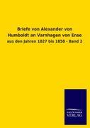 Seller image for Briefe von Alexander von Humboldt an Varnhagen von Ense for sale by moluna