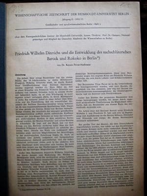 Friedrich Wilhelm Diterichs und die Entwicklung des nachschlüterschen Barock und Rokoko in Berlin.