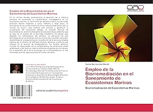 Seller image for Empleo de la Biorremediacin en el Saneamiento de Ecosistemas Marinos for sale by moluna