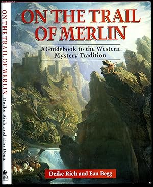 Image du vendeur pour On the Trail of Merlin | A Guidebook to the Western Mystery Tradition mis en vente par Little Stour Books PBFA Member