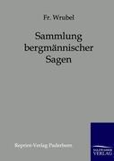 Seller image for Sammlung bergmaennischer Sagen for sale by moluna