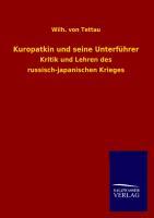 Seller image for Kuropatkin und seine Unterfhrer for sale by moluna