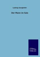 Image du vendeur pour Der Mann im Salz mis en vente par moluna