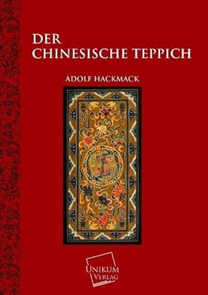 Seller image for Der chinesische Teppich for sale by moluna