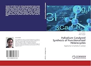 Imagen del vendedor de Palladium Catalyzed Synthesis of Functionalized Heterocycles a la venta por moluna