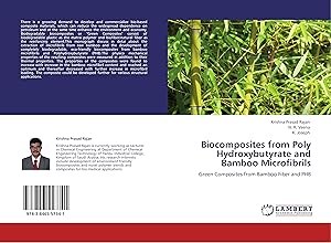 Image du vendeur pour Biocomposites from Poly Hydroxybutyrate and Bamboo Microfibrils mis en vente par moluna