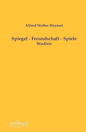 Seller image for Spiegel - Freundschaft - Spiele for sale by moluna