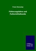 Seller image for Ftterungslehre und Futtermittelkunde for sale by moluna