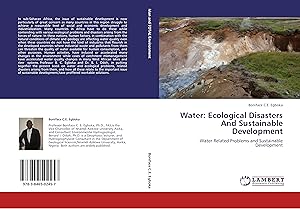 Image du vendeur pour Water: Ecological Disasters And Sustainable Development mis en vente par moluna