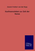 Seller image for Kaufmannsleben zur Zeit der Hanse for sale by moluna