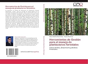 Bild des Verkufers fr Herramientas de Gestin para el manejo de plantaciones forestales zum Verkauf von moluna