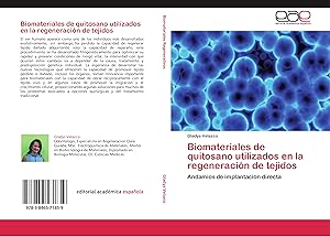 Imagen del vendedor de Biomateriales de quitosano utilizados en la regeneracin de tejidos a la venta por moluna