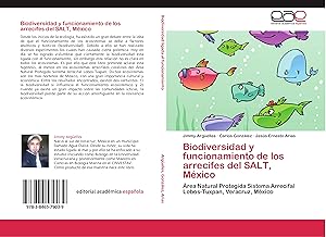 Bild des Verkufers fr Biodiversidad y funcionamiento de los arrecifes del SALT, Mxico zum Verkauf von moluna