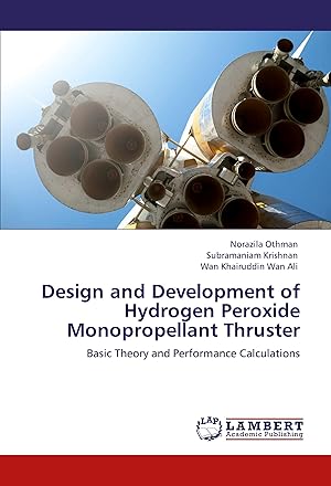 Seller image for Design and Development of Hydrogen Peroxide Monopropellant Thruster for sale by moluna