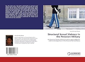 Bild des Verkufers fr Structural Sexual Violence in the Peruvian Military zum Verkauf von moluna