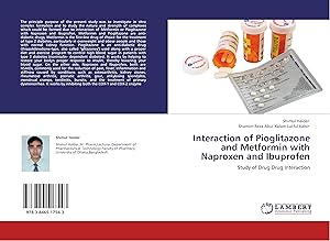 Seller image for Interaction of Pioglitazone and Metformin with Naproxen and Ibuprofen for sale by moluna