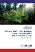 Immagine del venditore per Soil and Leaf Litter Nutrient Status in Desa a Dry Afromontane Forest venduto da moluna