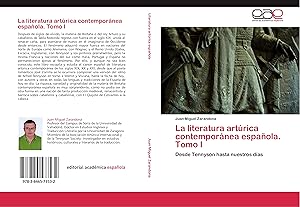 Bild des Verkufers fr La literatura artrica contempornea espaola. Tomo I zum Verkauf von moluna
