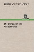 Seller image for Die Prinzessin von Wolfenbttel for sale by moluna