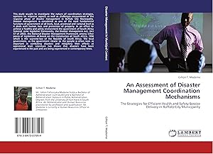 Seller image for An Assessment of Disaster Management Coordination Mechanisms for sale by moluna