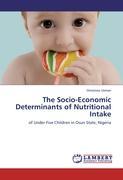 Imagen del vendedor de The Socio-Economic Determinants of Nutritional Intake a la venta por moluna