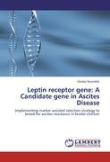 Seller image for Leptin receptor gene: A Candidate gene in Ascites Disease for sale by moluna