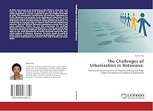 Imagen del vendedor de The Challenges of Urbanisation in Botswana: a la venta por moluna