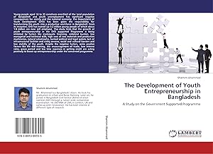 Bild des Verkufers fr The Development of Youth Entrepreneurship in Bangladesh zum Verkauf von moluna