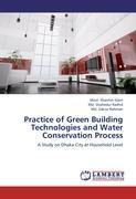 Seller image for Practice of Green Building Technologies and Water Conservation Process for sale by moluna