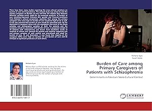 Imagen del vendedor de Burden of Care among Primary Caregivers of Patients with Schizophrenia a la venta por moluna