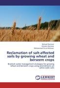 Seller image for Reclamation of salt-affected soils by growing wheat and berseem crops for sale by moluna