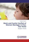 Bild des Verkufers fr Work and Family Conflict of Women Manager in Five-Star Hotel zum Verkauf von moluna