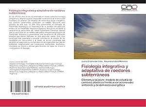 Imagen del vendedor de Fisiologa integrativa y adaptativa de roedores subterrneos a la venta por moluna