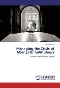 Seller image for Managing the Crisis of Marital Unfaithfulness for sale by moluna