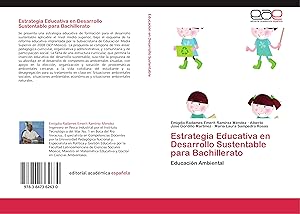 Bild des Verkufers fr Estrategia Educativa en Desarrollo Sustentable para Bachillerato zum Verkauf von moluna
