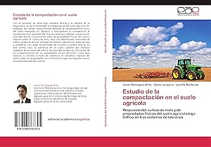 Seller image for Estudio de la compactacin en el suelo agrcola for sale by moluna