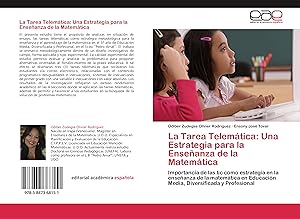 Seller image for La Tarea Telemtica: Una Estrategia para la Enseanza de la Matemtica for sale by moluna