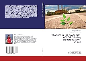 Seller image for Changes in the Properties of LD-PE during Biodegradation in Soil for sale by moluna