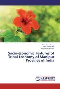 Seller image for Socio-economic Features of Tribal Economy of Manipur Province of India for sale by moluna